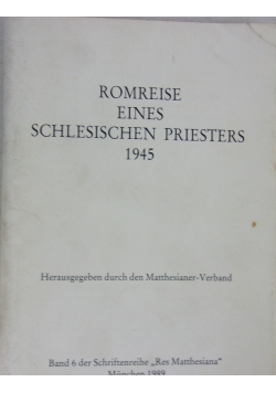 Romreise eines schlesischen priesters 1945
