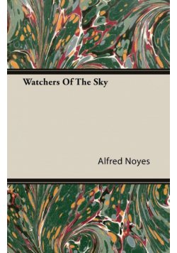 Watchers of the Sky