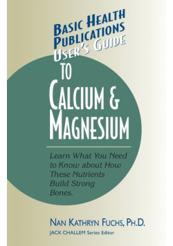 User's Guide to Calcium & Magnesium