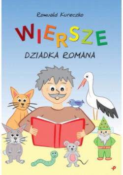 Wiersze dziadka Romana