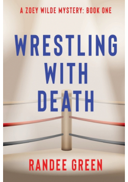 Wrestling with Death