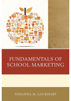 Fundamentals of School Marketing