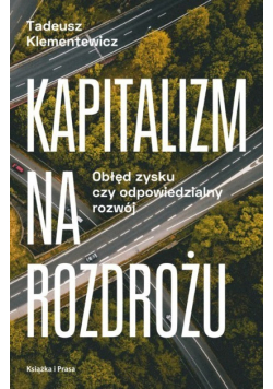 Kapitalizm na rozdrożu