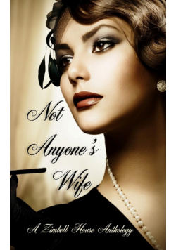 Not Anyone's Wife