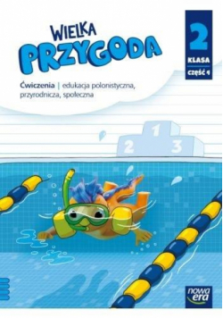 Wielka przygoda NEON klasa 2 część 4 Zeszyt ćwiczeń zintegrowanych EDYCJA 2024-2026