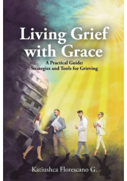 Living Grief with Grace