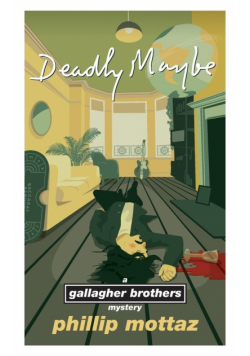 Deadly Maybe