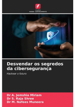 Desvendar os segredos da cibersegurança