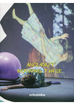 Nic 2 razy Nothing twice