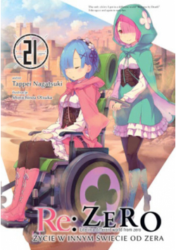 Re: Zero. Życie w innym świecie od zera Tom 21