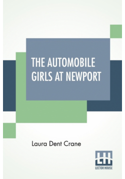 The Automobile Girls At Newport