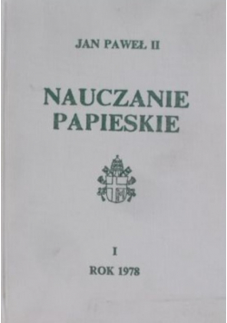 Nauczanie Papieskie Tom I 1978 r