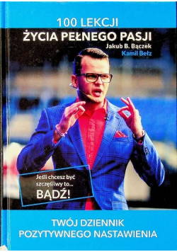 100 lekcji życia pełnego pasji