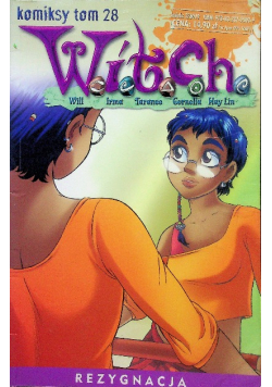 Witch komiks Tom 28 Rezygnacja