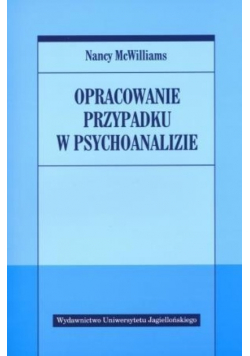 Opracowanie przypadku w psychoanalizie