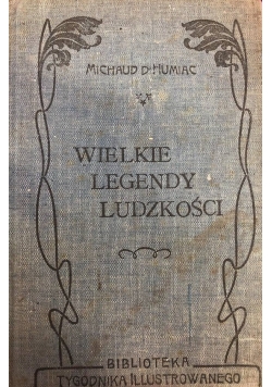 Wielkie ledendy ludzkości, 1904 r.