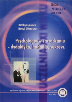 Psychologia w zarządzaniu - dydaktyka  badania