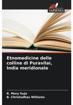 Etnomedicine delle colline di Puravilai, India meridionale