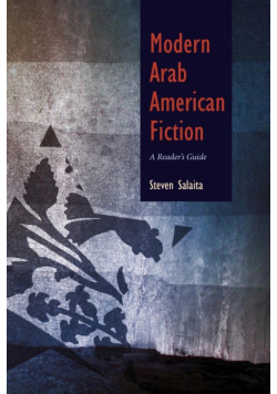 Modern Arab American Fiction