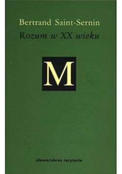 Rozum w XX wieku