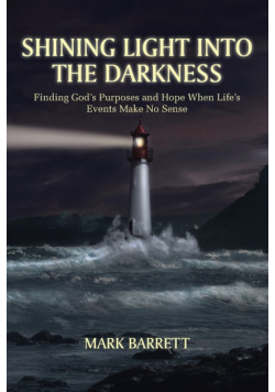 Shining Light Into The Darkness