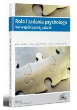 Rola i zadania psychologa we współczesnej szkole