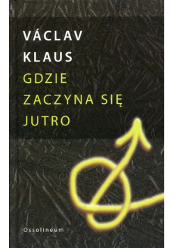 Gdzie zaczyna się jutro
