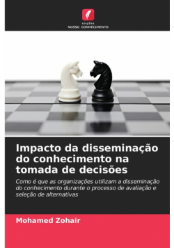 Impacto da disseminação do conhecimento na tomada de decisões