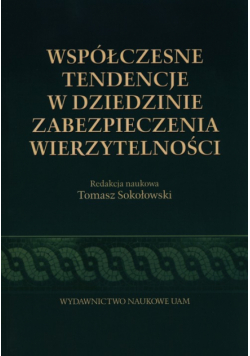 Współczesne tendencje w dziedzinie zabezpieczeń wierzytelności