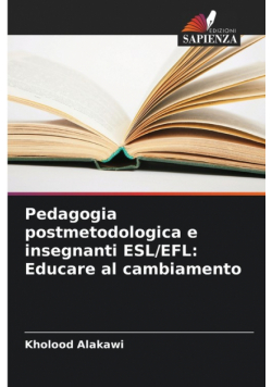 Pedagogia postmetodologica e insegnanti ESL/EFL