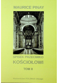 Spisek przeciwko kościołowi Tom II