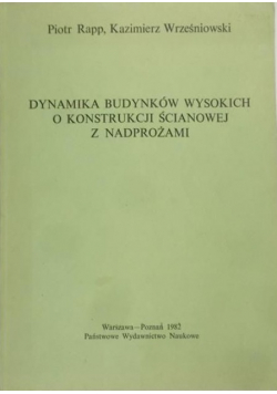 Dynamika budynków wysokich o konstrukcji ścianowej z nadprożami