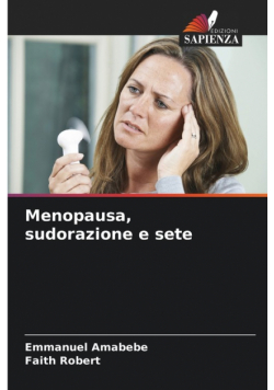 Menopausa, sudorazione e sete