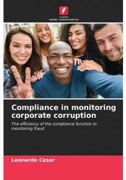 Compliance in monitoring corporate corruption