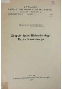 Zespoły leśne Białowieskiego Parku Narodowego