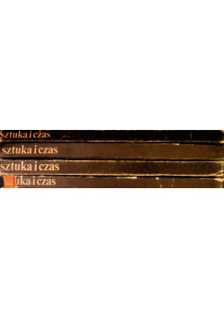 Sztuka i czas Tom I do IV