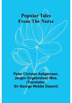 Popular Tales from the Norse