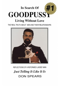 In Search of Good Pussy
