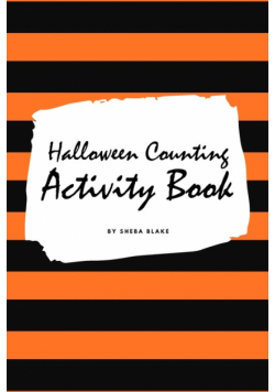 Halloween Counting (1-10) Activity Book for Children (6x9 Activity Book)