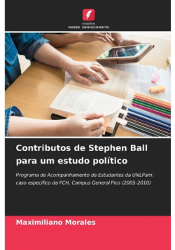 Contributos de Stephen Ball para um estudo político
