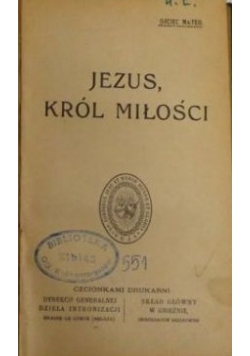 Jezus król miłości, 1929 r.