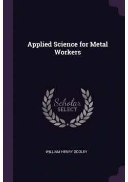 Applied Science for Metal Workers