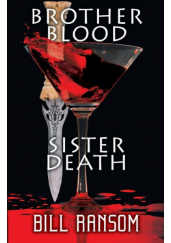 Brother Blood Sister Death