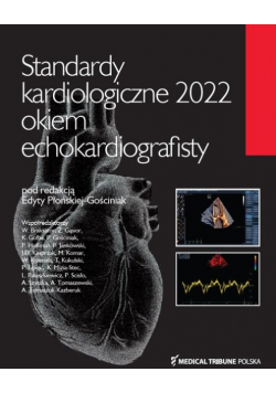 Standardy kardiologiczne 2022 okiem echokardiografisty