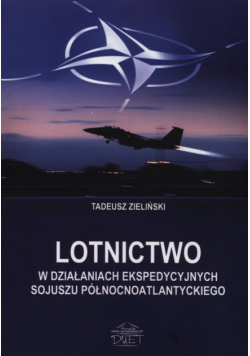 Lotnictwo w działaniach ekspedycyjnych Sojuszu Północnoatlantyckiego