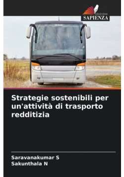 Strategie sostenibili per un'attività di trasporto redditizia