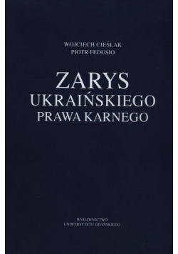 Zarys ukraińskiego prawa karnego