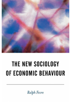The New Sociology of Economic Behaviour