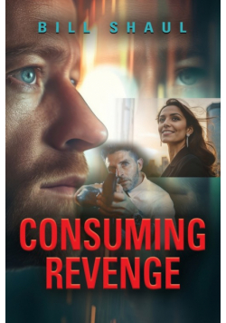Consuming Revenge