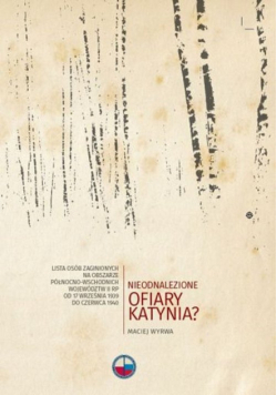 Nieodnalezione ofiary Katynia?
